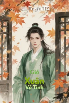 Bìa truyện Xuân Vô Tình với hình ảnh lãng mạn thời cổ đại.