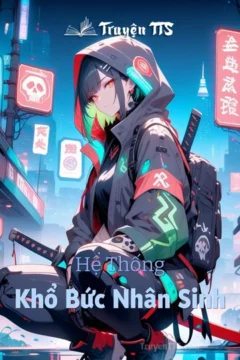 Ảnh bìa truyện Khổ Bức Nhân Sinh, minh họa cô gái Choi Ae Young đối mặt với hệ thống Kpop.