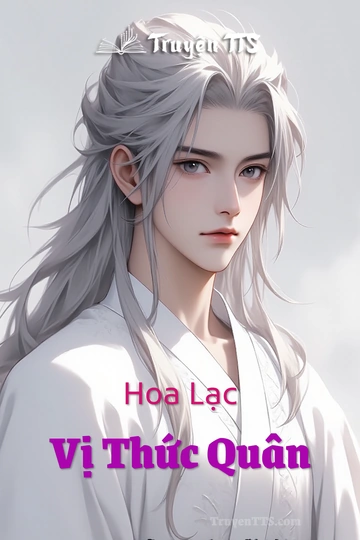 Hoa Lạc Vị Thức Quân