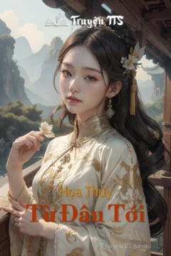 Bìa truyện Họa Thủy Từ Đâu Tới với hình ảnh cô gái trong trang phục cổ đại trên thảo nguyên