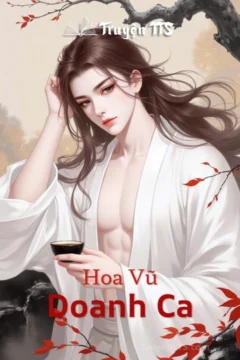Bìa truyện Hoa Vũ Doanh Ca