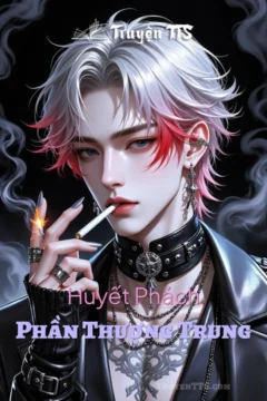 Bìa truyện Huyết Phách Phần Thượng Trung với nhân vật chính Huyết Phách.