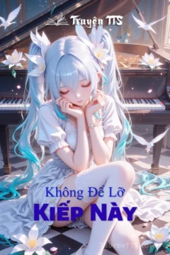 Bìa truyện Không Để Lỡ Kiếp Này