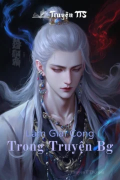 Bìa truyện Làm Giai Cong Trong Truyện BG với nhân vật nam chính và nam phụ.
