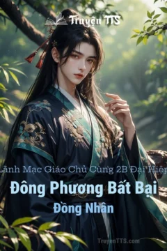Bìa truyện Đông Phương Bất Bại Đồng Nhân với hình ảnh Lãnh Mạc Giáo Chủ và 2B Đại Hiệp