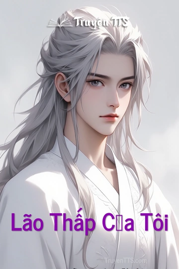 Lão Thấp Của Tôi