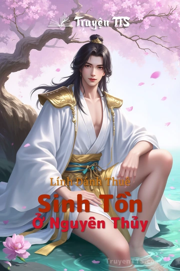 Lính Đánh Thuê Sinh Tồn Ở Nguyên Thủy