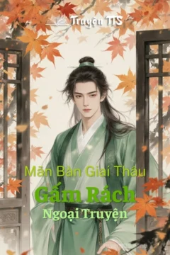 Bìa truyện Gấm Rách với tựa đề Mãn Bàn Giai Thâu