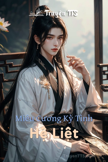 Miêu Cương Kỳ Tình Hệ Liệt