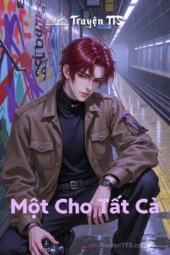 Bìa truyện "Một Cho Tất Cả" với hình ảnh các nhân vật chính trong mối quan hệ tình cảm phức tạp.