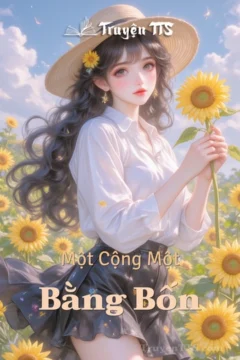 Bìa truyện Một Cộng Một Bằng Bốn