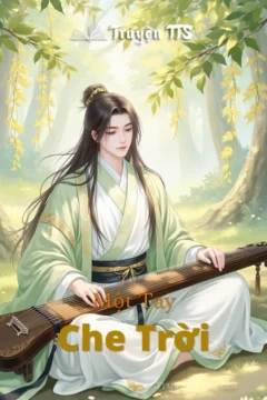 Bìa truyện Một Tay Che Trời