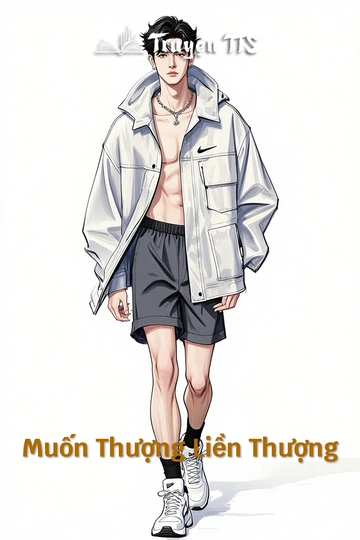 Muốn Thượng Liền Thượng