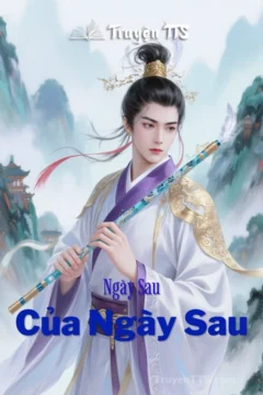 Bìa truyện Ngày Sau Của Ngày Sau với hình ảnh nhân vật cổ trang.