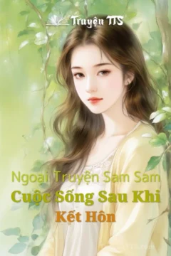 Bìa truyện Cuộc Sống Sau Khi Kết Hôn với hình ảnh Sam Sam và Phong Đằng