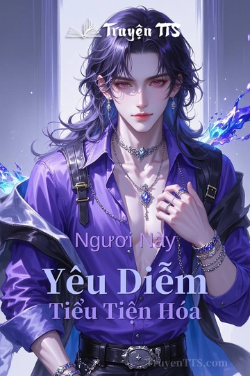 Ngươi Này Yêu Diễm Tiểu Tiện Hóa
