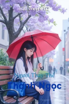 Bìa truyện Thanh Ngọc - Người Thay Thế