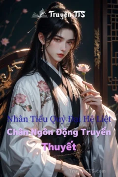 Bìa truyện Chân Ngôn Động Truyền Thuyết thuộc series Nhân Tiểu Quỷ Đại Hệ Liệt.