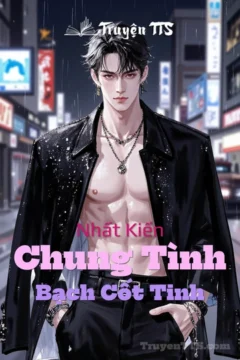 Bìa truyện Nhất Kiến Chung Tình - Bạch Cốt Tinh
