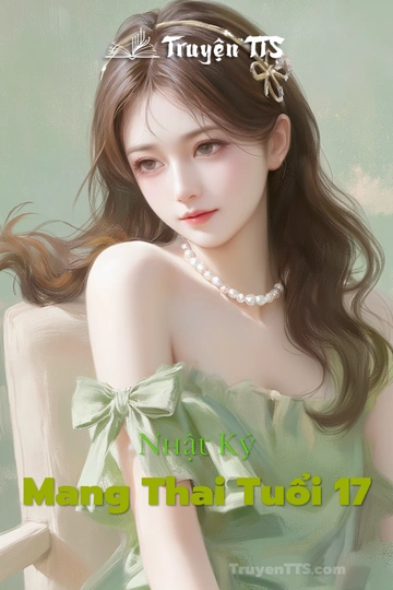 Nhật Ký Mang Thai Tuổi 17
