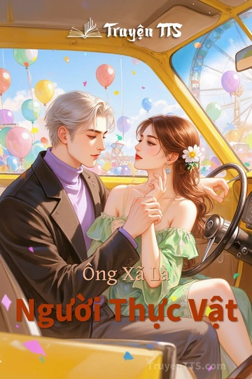 Ông Xã Là Người Thực Vật