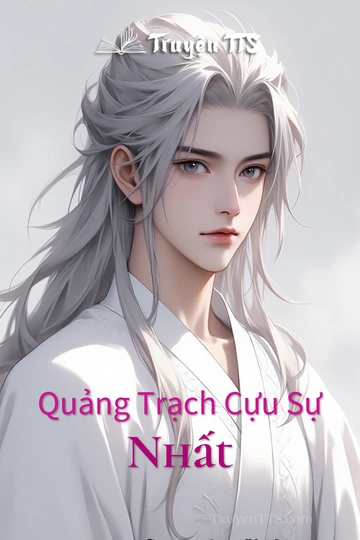 Quảng Trạch Cựu Sự Nhất
