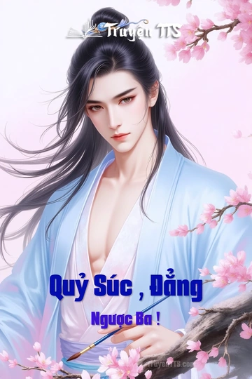 Quỷ Súc , Đẳng Ngược Ba !