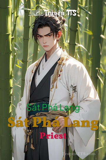 Sát Phá Lang Sát Phá Lang Priest