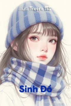 Bìa truyện Sinh Đồ với hình ảnh nhân vật nam và nữ