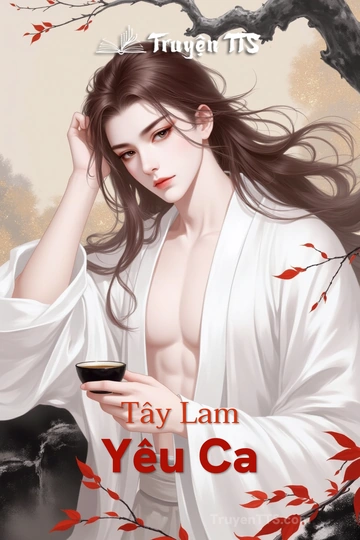 Tây Lam Yêu Ca