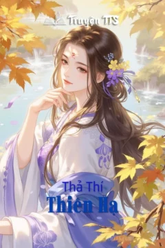 Thiếu nữ tiên tử và công tử áo đen trong Thả Thí Thiên Hạ