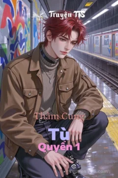 Bìa truyện Thâm Cung Tù Quyển 1