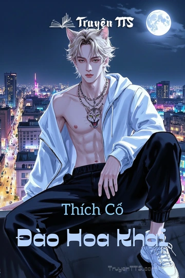 Thích Cố Đào Hoa Khai