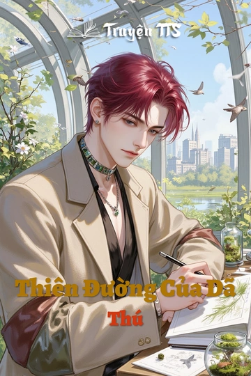 Thiên Đường Của Dã Thú