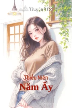 Bìa truyện Thiếu Niên Năm Ấy với hình ảnh các nhân vật trẻ trung, năng động.