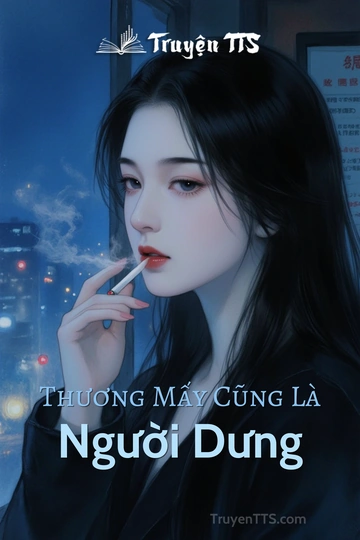 Thương Mấy Cũng Là Người Dưng