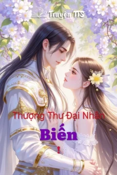 Bìa truyện 'Biến! Thượng Thư Đại Nhân' với hình ảnh Phương Uyển Chi và Lan công tử/Liên đại nhân.