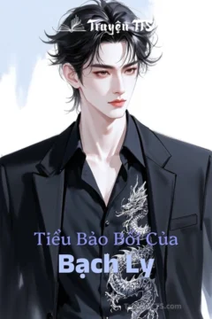 Bìa truyện Tiểu Bảo Bối Của Bạch Ly với nhân vật Bạch Ly