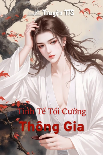 Tinh Tế Tối Cường Thông Gia