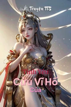 Bìa truyện Tình Yêu Của Cửu Vĩ Hồ với hình ảnh hồ ly tinh huyền bí.