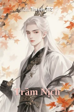 Bìa truyện Trầm Nịch với hình ảnh cổ trang và nhân vật nam.