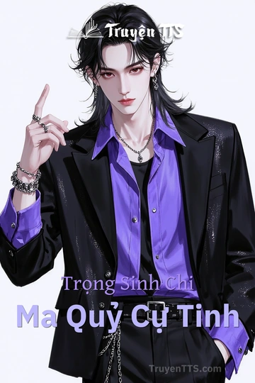 Trọng Sinh Chi Ma Quỷ Cự Tinh