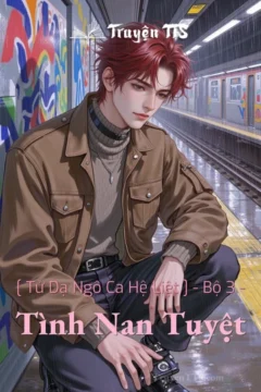 Ảnh bìa truyện Tình Nan Tuyệt