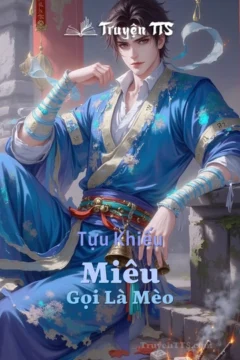 Bìa truyện "Miêu" của Lữ Thiên Dật, thể loại Đam Mỹ, Cổ Đại, Ngọt Sủng.