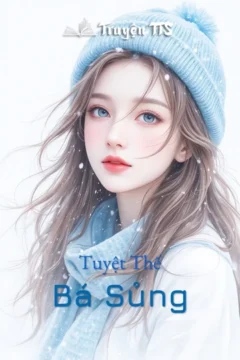 Bìa truyện Tuyệt Thế Bá Sủng với hình ảnh hai nhân vật chính
