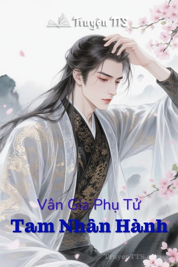 Vân Gia Phụ Tử Tam Nhân Hành