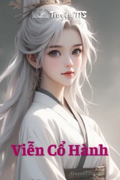 Bìa truyện Viễn Cổ Hành với hình ảnh Lam Nguyệt giữa bối cảnh rừng rậm tiền sử và người nguyên thủy.