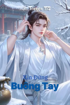 Bìa truyện Xin Đừng Buông Tay với hình ảnh hai nhân vật nam trong trang phục cổ trang.