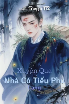 Ảnh bìa truyện Nhà Có Tiểu Phu Lang - Đam mỹ xuyên không cổ đại